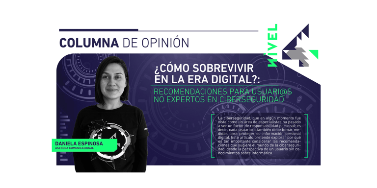 ¿Cómo sobrevivir en la era digital? Recomendaciones para usuari@s que no son expertos en ciberseguridad