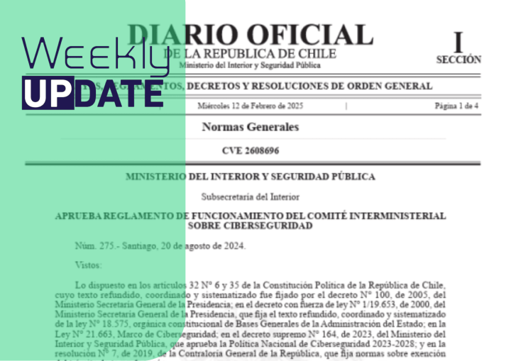 [Weekly Update] Nuevos reglamentos complementan el marco legal de la ciberseguridad