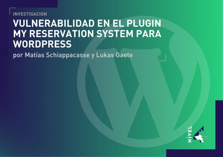 Especialistas de NIVEL4 descubren vulnerabilidad clasificada como Alta en complemento para WordPress