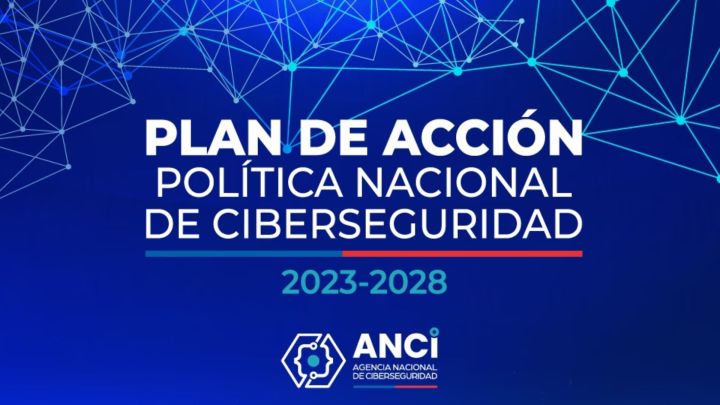 Oficializan Plan de Acción de la Política Nacional de Ciberseguridad 2023-2028