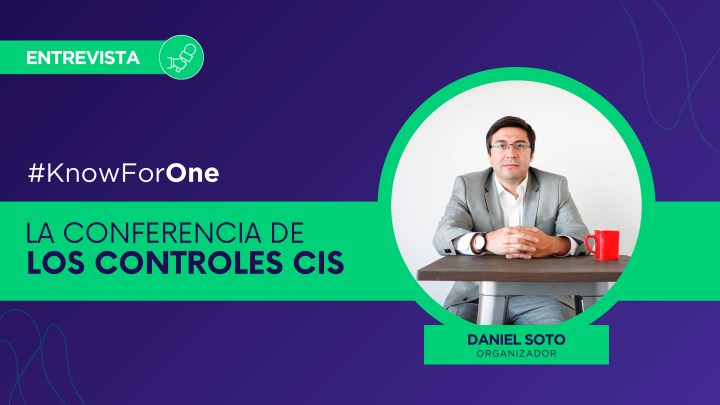 KnowForOne: la conferencia de los CIS Controls