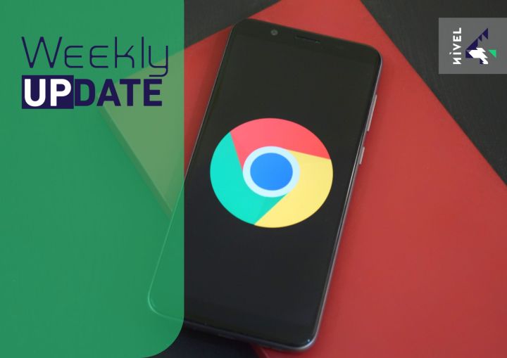 [Weekly Update] Google lanza parche para corregir falla de día cero en Chrome